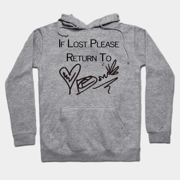 If Lost Please Return To - Dom PC Auto Hoodie by The OG Sidekick